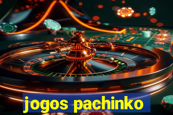 jogos pachinko